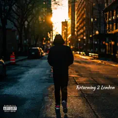 Returning 2 London by LondonB album reviews, ratings, credits