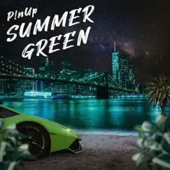 Summer Green - Single by P!nup album reviews, ratings, credits
