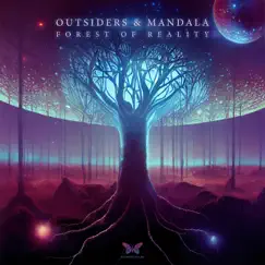 Forest of Reality - Single by Outsiders & Mandala album reviews, ratings, credits