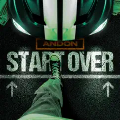 Start Over - Single by Andon album reviews, ratings, credits