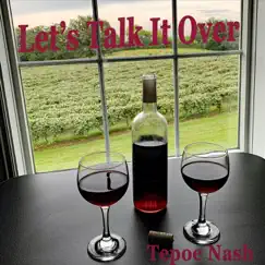 Let's Talk It Over - Single by Tepoe Nash album reviews, ratings, credits