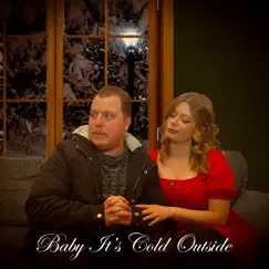 Baby It's Cold Outside (feat. Ryan Sargisson & Alannah Arthurs) - Single by Saint Godfather album reviews, ratings, credits