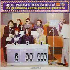 Que Pareja Más Pareja by Los Graduados & Gustavo Quintero album reviews, ratings, credits