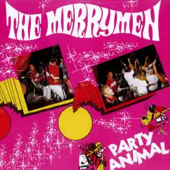 Party Animal by The Merrymen album reviews, ratings, credits