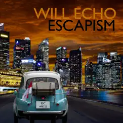 Escapism by Will Echo album reviews, ratings, credits