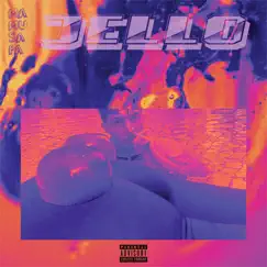 Jello - Single by Mamusafa album reviews, ratings, credits