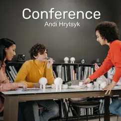Conference - Single by Andi Hrytsyk album reviews, ratings, credits