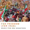 For Freedom (For Iran) [Woman, Life, Freedom] - Single album lyrics, reviews, download