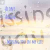 Missing You in My Life - Single album lyrics, reviews, download