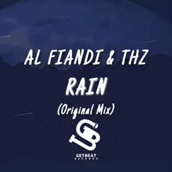Rain - Single by AL FIANDI & THz album reviews, ratings, credits