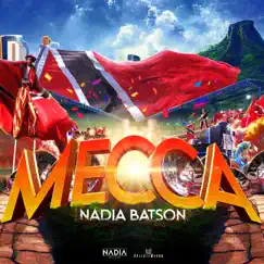 Mecca - Single by Nadia Batson album reviews, ratings, credits