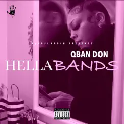 Hella Bands (feat. Qban Don) Song Lyrics