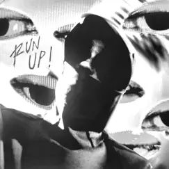 Run Up! - Single by Friz album reviews, ratings, credits