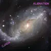Alienation Featuring C-Jack - Single album lyrics, reviews, download
