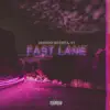 Fast Lane (feat. Y7) - Single album lyrics, reviews, download