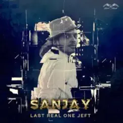 Last Real One Left - Single by Sanjay album reviews, ratings, credits