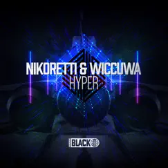 Hyper - Single by Nikoretti & Wiccuwa album reviews, ratings, credits