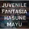 JUVENILE FANTASIA album lyrics, reviews, download