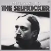 The Selfkicker album lyrics, reviews, download