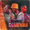 Llueves - Single album lyrics, reviews, download