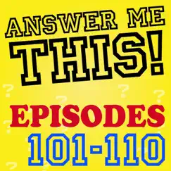 Answer Me This! (Episodes 101-110) by Helen & Olly album reviews, ratings, credits