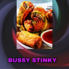 Bussy Stinky - Single by Foot Pussy album reviews, ratings, credits