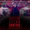 Quiero Estar Contigo - Single album lyrics, reviews, download