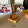 1 Bread Fried Bologna - Single album lyrics, reviews, download
