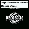 Boogie Oogie Oogie (Chillzone Remix) [feat. Asia Micol] - Single album lyrics, reviews, download