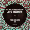 Joy & Happiness - Single album lyrics, reviews, download