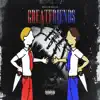 Greatfriends - Single album lyrics, reviews, download