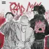 Bad Man (feat. Dontknowzay & ZSERVUS) - Single album lyrics, reviews, download