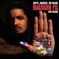 American Pie (Latin Version) [feat. Don McLean] - Single by Maffio & Jencarlos album reviews, ratings, credits