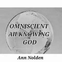 Elevation Omniscient All knowing God - Single by Ann Nolden album reviews, ratings, credits