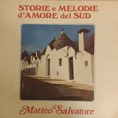 Storie e melodie d'amore del sud by Matteo Salvatore album reviews, ratings, credits