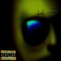 LiL uGLY by Willis album reviews, ratings, credits
