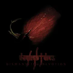 Dismantling Devotion by Daylight Dies album reviews, ratings, credits