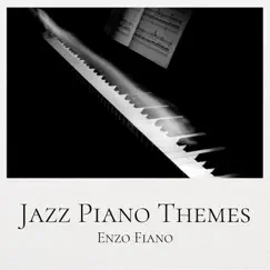 Jazz Piano Themes (Piano Version) by Enzo Fiano album reviews, ratings, credits