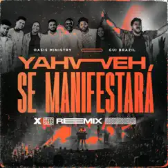 Yahweh Se Manifestará (Remix) Song Lyrics