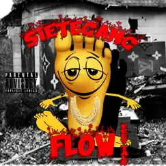 Sietegang Flow (Feet Talk ) [feat. Bossed Yayo & Unk] - Single by Zoo Land album reviews, ratings, credits