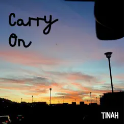 Carry On - Single by Tinah album reviews, ratings, credits
