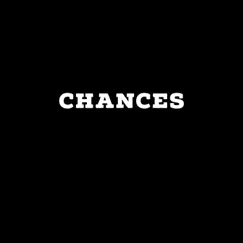 Chances by Duval wheelz album reviews, ratings, credits