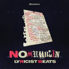 No Mumblin - Lyricist Beats by LBandy album reviews, ratings, credits