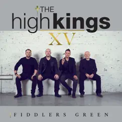 Fiddlers Green (Studio) - Single by The High Kings album reviews, ratings, credits