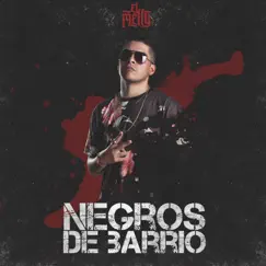 Negros de Barrio Song Lyrics