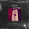 Little Bit More - Single album lyrics, reviews, download