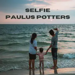 Selfie - Single by Paulus Potters album reviews, ratings, credits