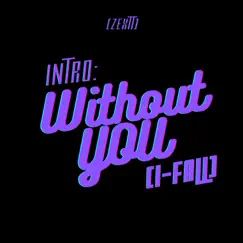 Without You (I Fall) Song Lyrics