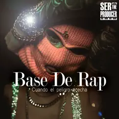 Base De Rap Cuando El Peligro Acecha Song Lyrics