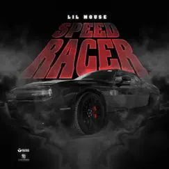 Speed Racer - Single by Lil Mouse album reviews, ratings, credits